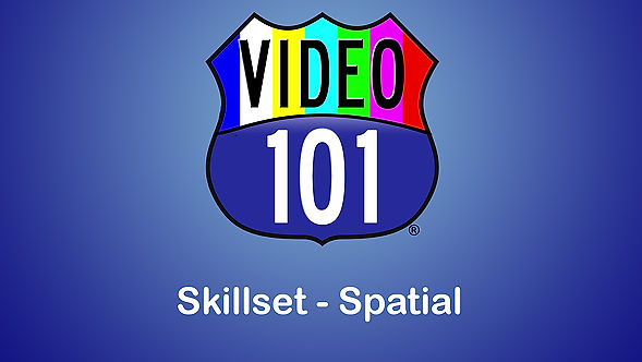 Editing Skillset:  Spatical